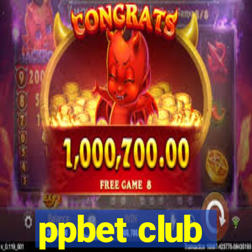 ppbet club
